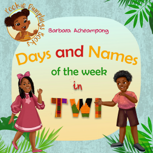 PD Days and Names of the Week in Twi